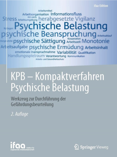 Arbeitsbedingte psychische Belastungen ermitteln und bewerten