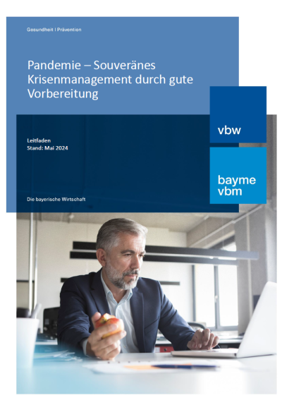 Pandemie – Souveränes Krisenmanagement durch gute Vorbereitung Pandemie – Souveränes Krisenmanagement durch gute Vorbereitung