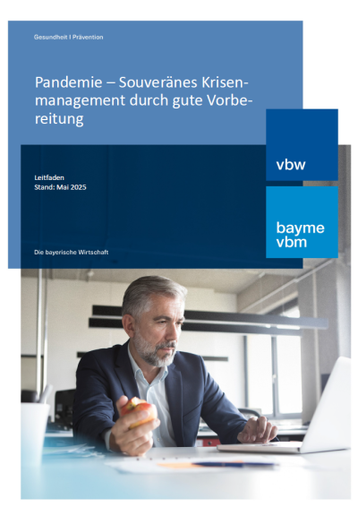 Pandemie – Souveränes Krisenmanagement durch gute Vorbereitung Pandemie – Souveränes Krisenmanagement durch gute Vorbereitung