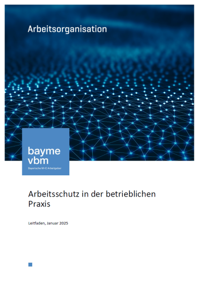 Arbeitsschutz praxisnah gestalten – Eine Aufgabe für Führungskräfte