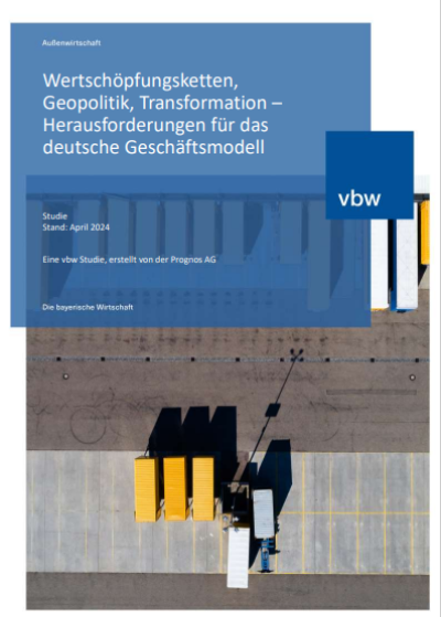 Wertschöpfungsketten, Geopolitik, Transformation – Herausforderungen für das deutsche Geschäftsmodell Wertschöpfungsketten, Geopolitik, Transformation – Herausforderungen für das deutsche Geschäftsmodell