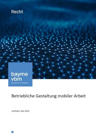 Betriebliche Gestaltung mobiler Arbeit Betriebliche Gestaltung mobiler Arbeit