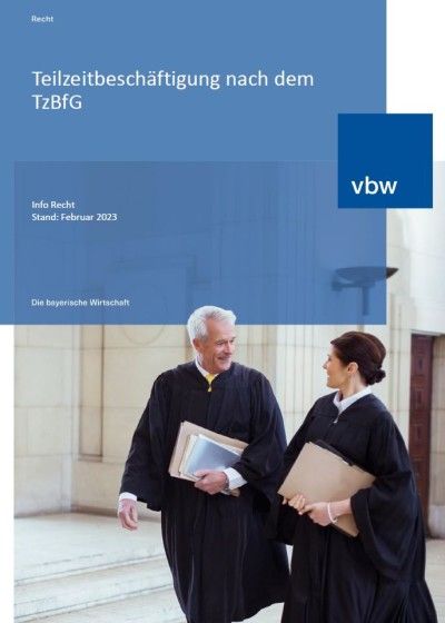 Teilzeitbeschäftigung nach dem TzBfG Teilzeitbeschäftigung nach dem TzBfG