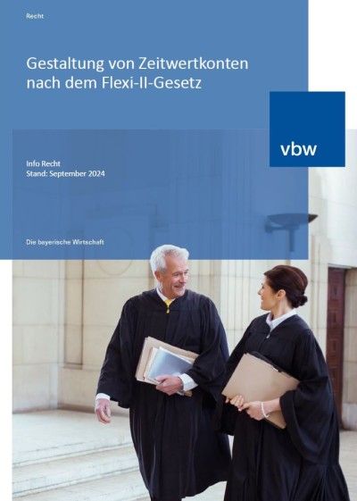 Gestaltung von Zeitwertkonten nach dem Flexi-II-Gesetz