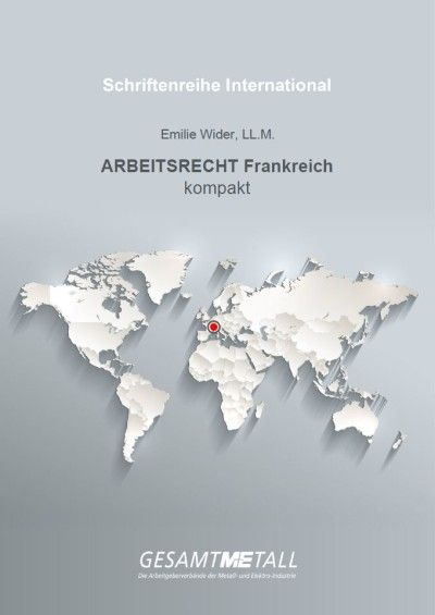 Arbeitsrecht Frankreich Arbeitsrecht Frankreich