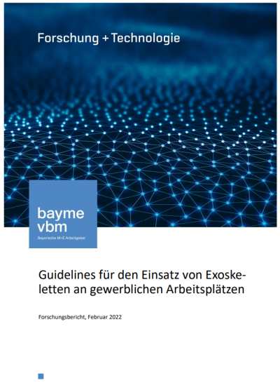 Guidelines für den Einsatz von Exoskeletten an gewerblichen Arbeitsplätzen Guidelines für den Einsatz von Exoskeletten an gewerblichen Arbeitsplätzen
