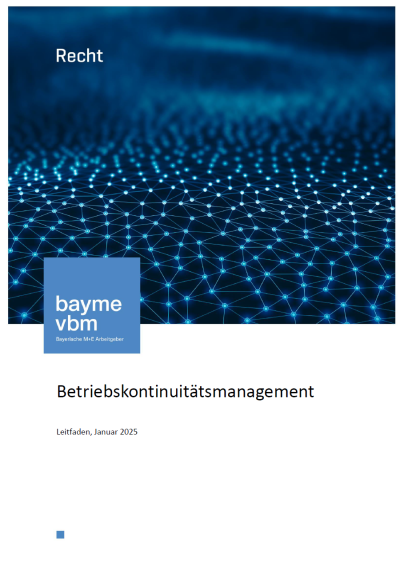 Betriebskontinuitätsmanagement Betriebskontinuitätsmanagement