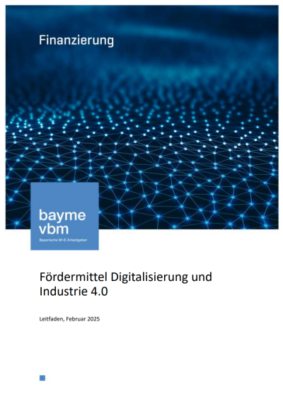Fördermittel Digitalisierung und Industrie 4.0 Fördermittel Digitalisierung und Industrie 4.0