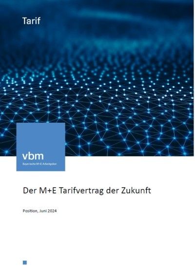 Der M+E Tarifvertrag der Zukunft Der M+E Tarifvertrag der Zukunft