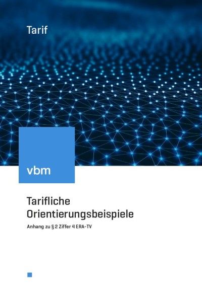 Tarifliche Orientierungsbeispiele