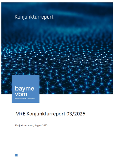 M+E Konjunkturreport 03/2025